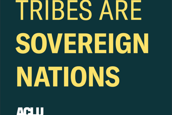 Tribes are sovereign nations