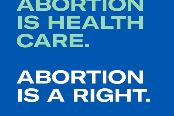 Abortion is health care.