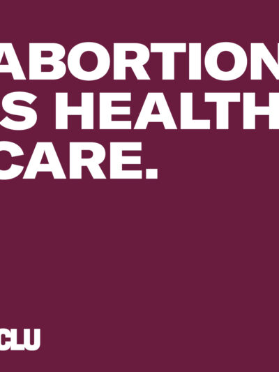 Abortion is health care