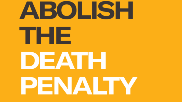 Abolish the Death Penalty