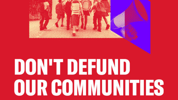 Dont Defund our Communities