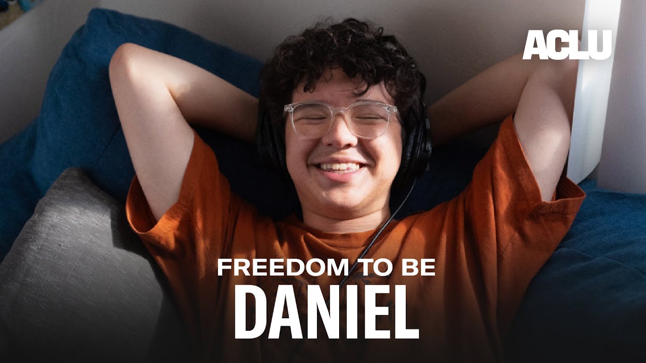 Freedom To Be: Daniel Trujillo