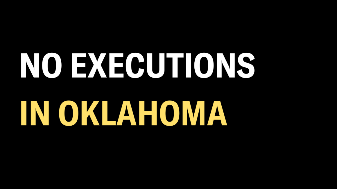 No Executions in Oklahoma